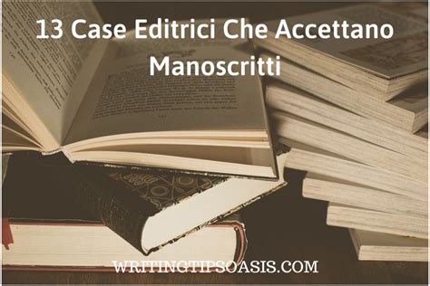 case editrici che accettano manoscritti